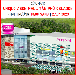 Cửa hàng UNIQLO AEON MALL TÂN PHÚ CELADON chính thức khai trương